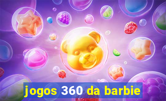 jogos 360 da barbie