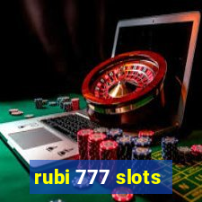 rubi 777 slots