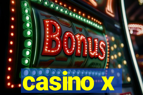 casino x