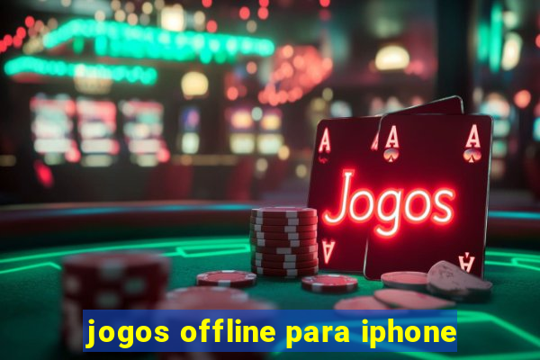 jogos offline para iphone