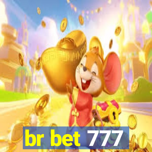 br bet 777