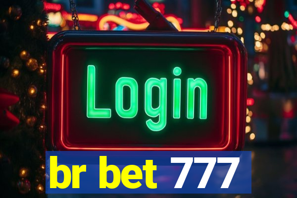 br bet 777