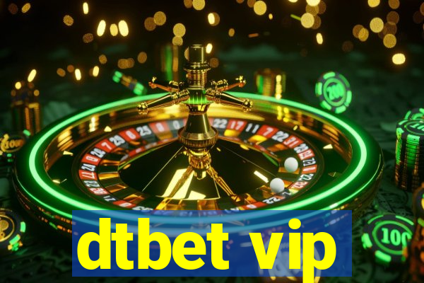 dtbet vip