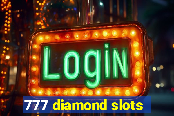 777 diamond slots