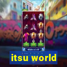 itsu world