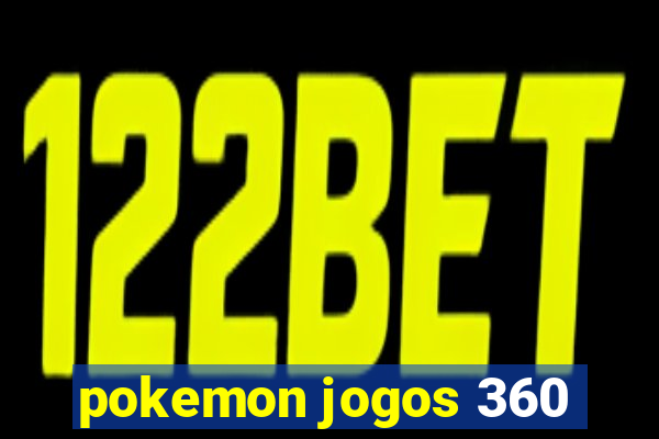 pokemon jogos 360