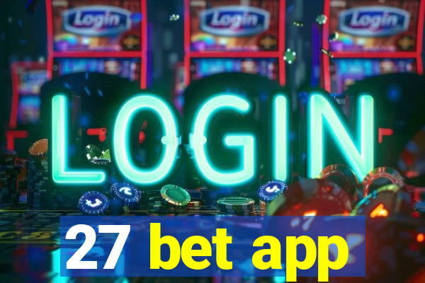 27 bet app