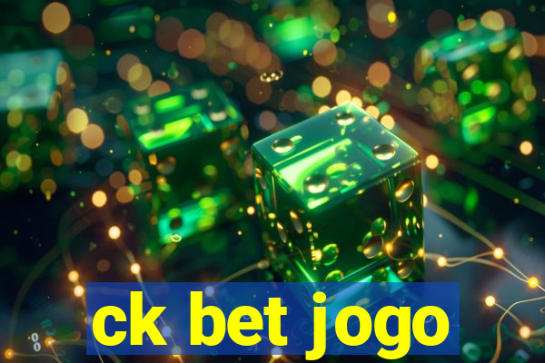 ck bet jogo