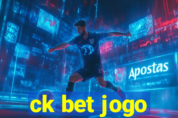 ck bet jogo