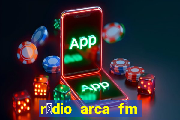 r谩dio arca fm angical bahia