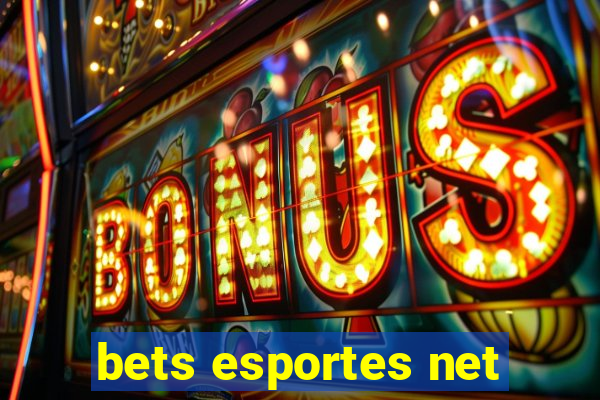 bets esportes net