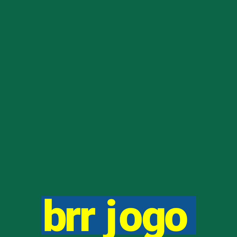 brr jogo