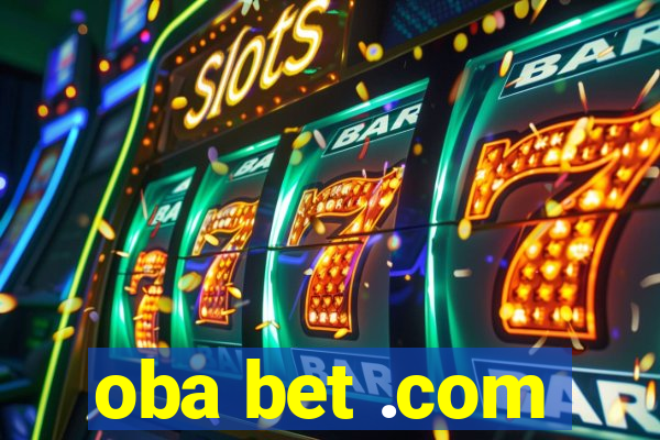 oba bet .com