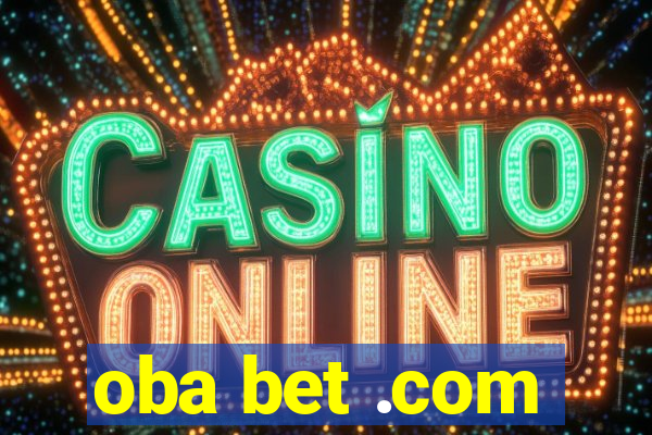 oba bet .com