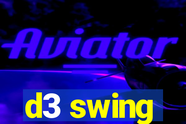 d3 swing