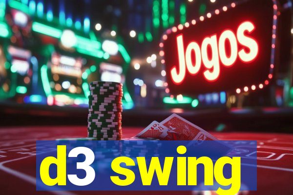 d3 swing