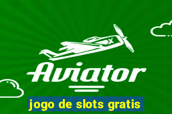 jogo de slots gratis