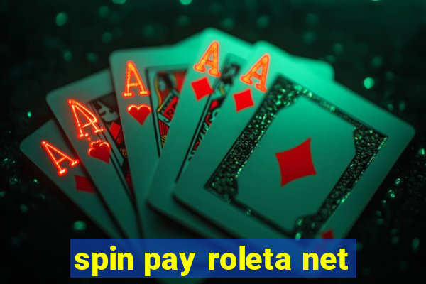 spin pay roleta net