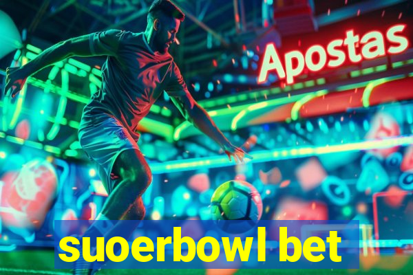 suoerbowl bet