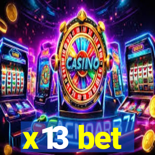 x13 bet