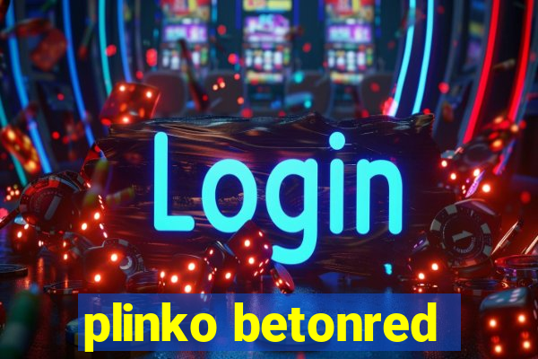 plinko betonred