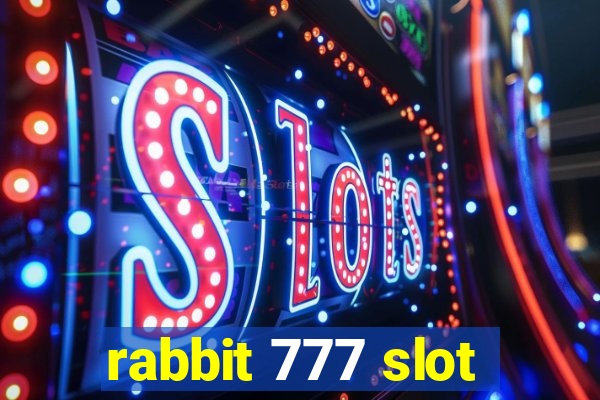 rabbit 777 slot