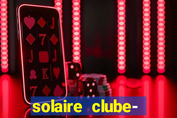 solaire clube- 49pubg resort