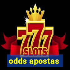 odds apostas