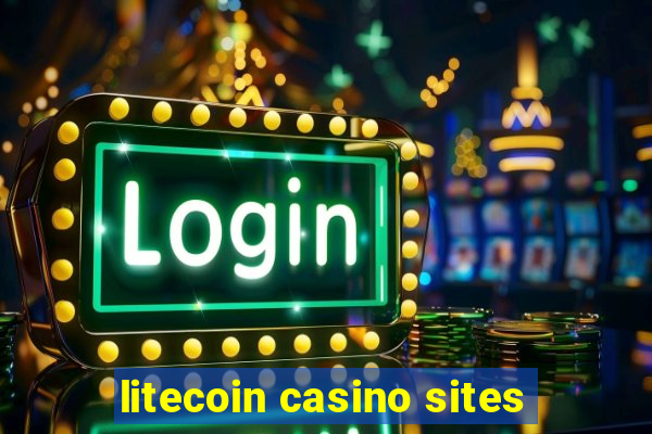 litecoin casino sites