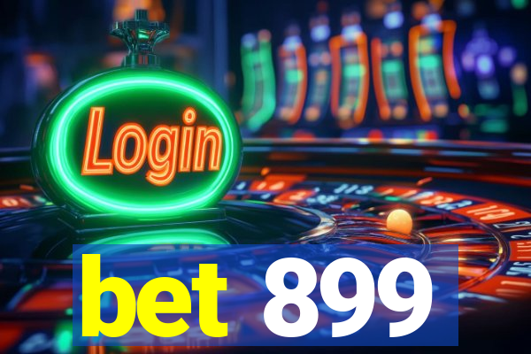 bet 899