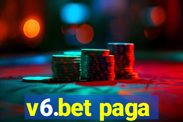 v6.bet paga