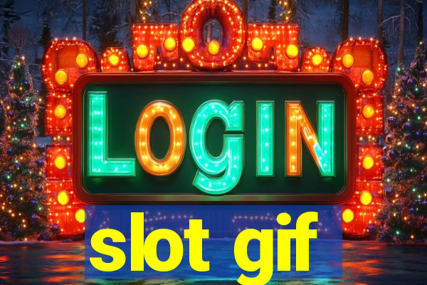 slot gif