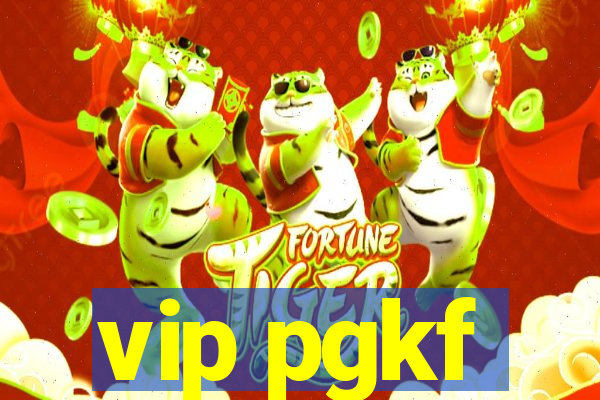 vip pgkf