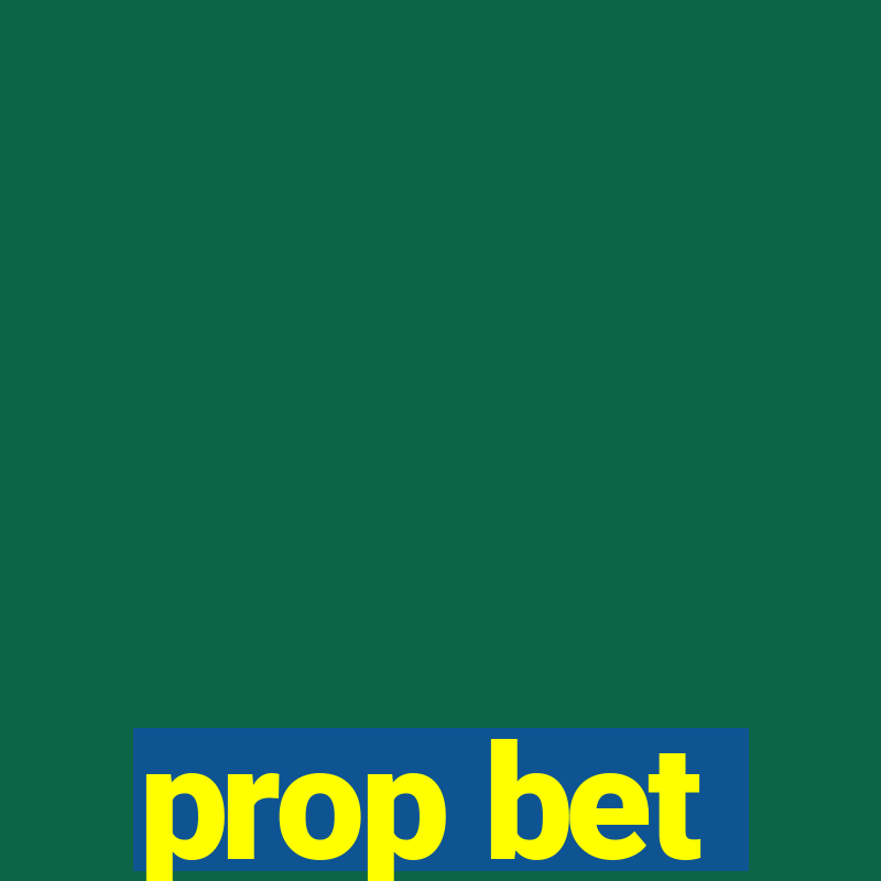 prop bet