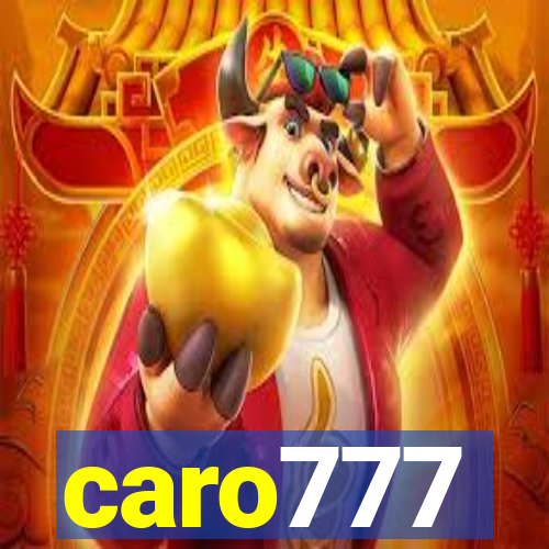 caro777