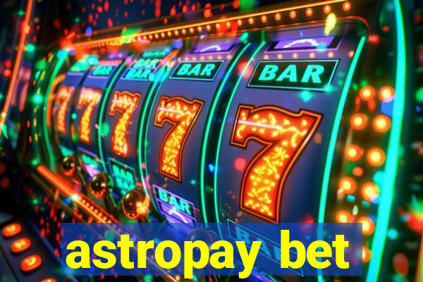 astropay bet