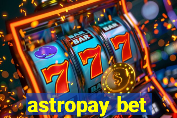 astropay bet