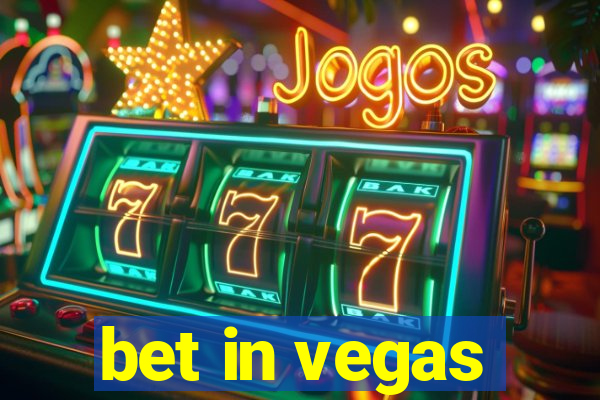 bet in vegas