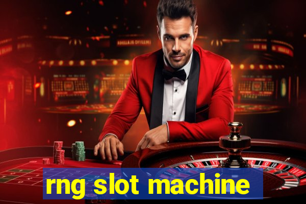 rng slot machine