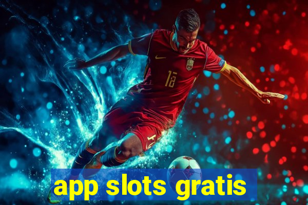 app slots gratis