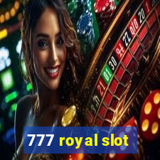 777 royal slot