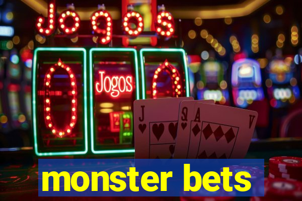 monster bets