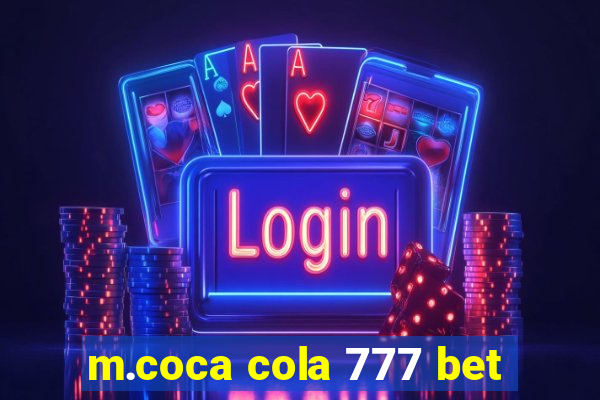 m.coca cola 777 bet