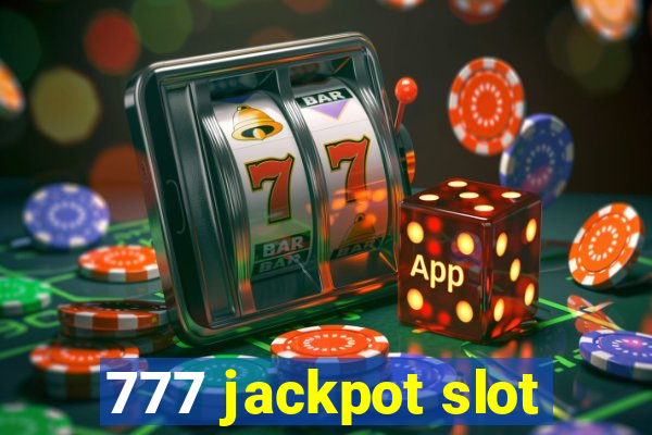 777 jackpot slot