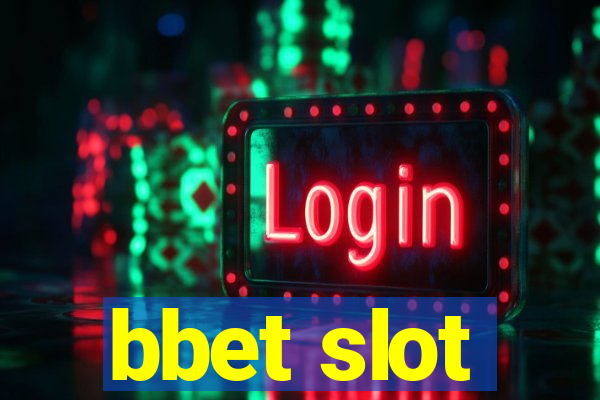 bbet slot