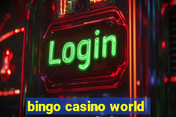 bingo casino world