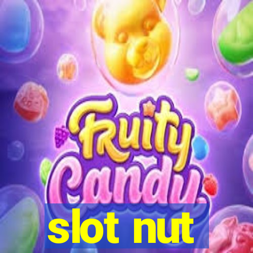 slot nut