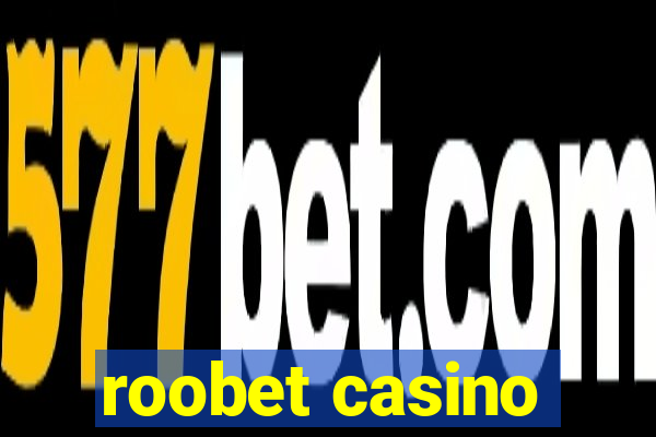 roobet casino