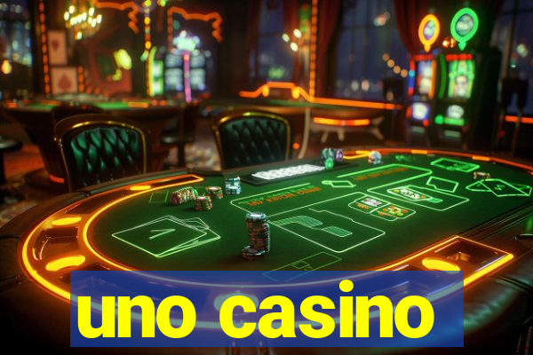 uno casino