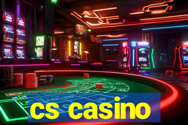 cs casino